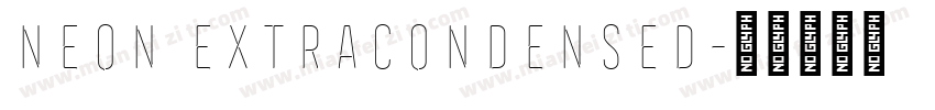 Neon ExtraCondensed字体转换